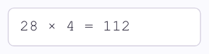 Calcul montrant 28 × 4 =